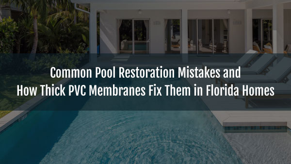 Blog-Sakko-pool-construction-company-common-pool-restoration-mistakes-13032026