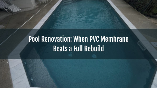 Blog-Sakko-pool-pool-renovation-strategies-for-2026-26062026