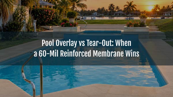 Blog-Sakko-pool-pool-overlay-vs-tear-out-18092026