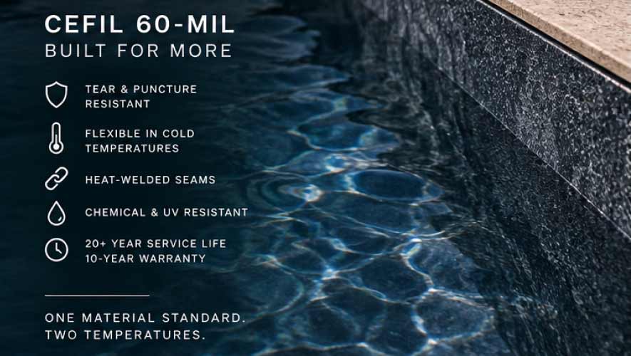 Cefil 60-Mil Pool Liner for Two Temperature Ranges 
